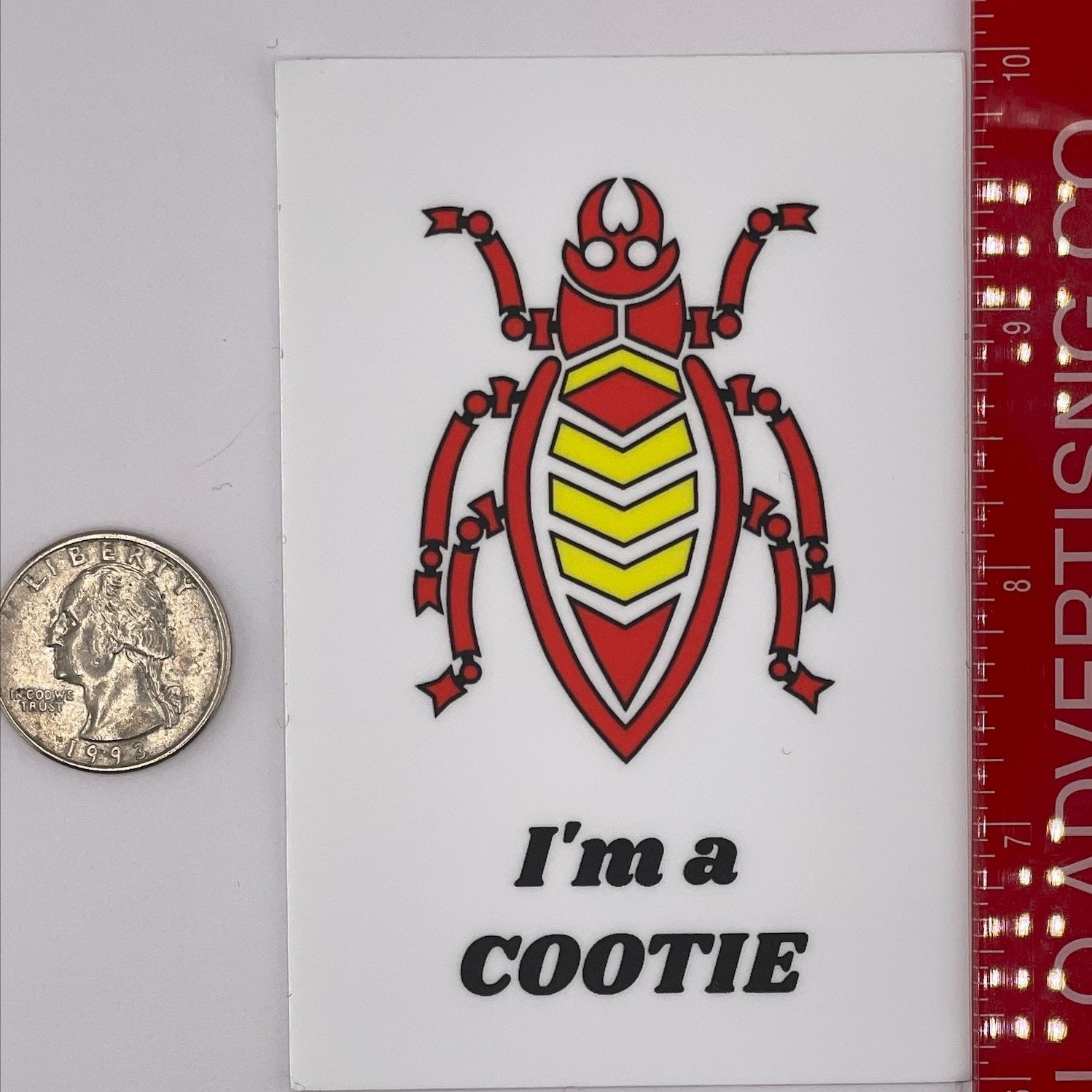 Sticker, I'm a Cootie four inch rectangle item 4643 Supreme HQ's